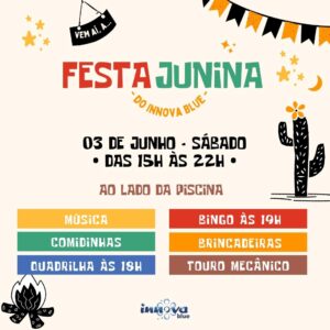 FESTA JUNINA DO INNOVA BLUE | 03 DE JUNHO – SÁBADO